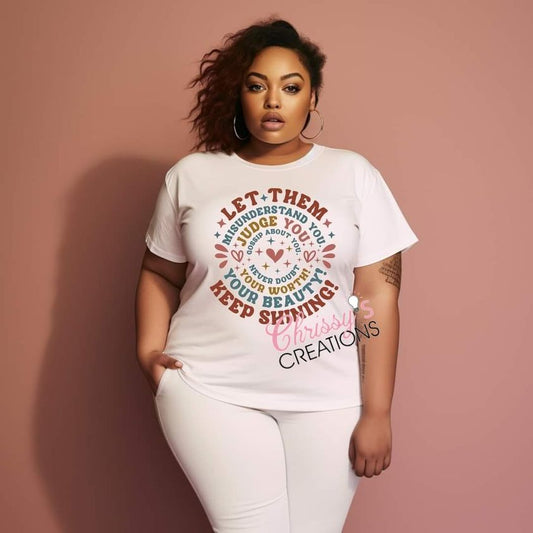 Let Them... Keep Shining