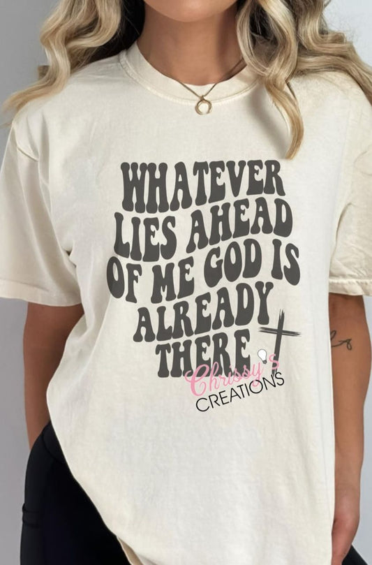 Whatever Lies Ahead of Me