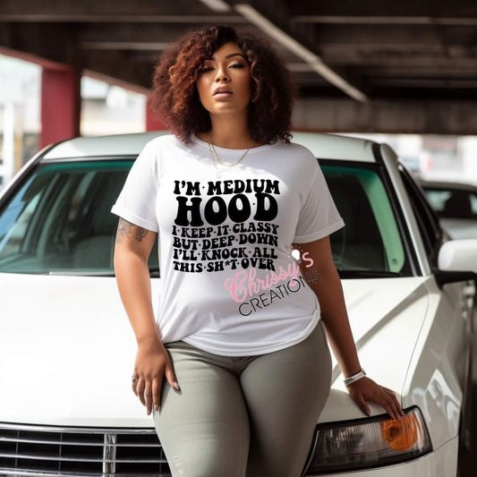 I'm Medium Hood