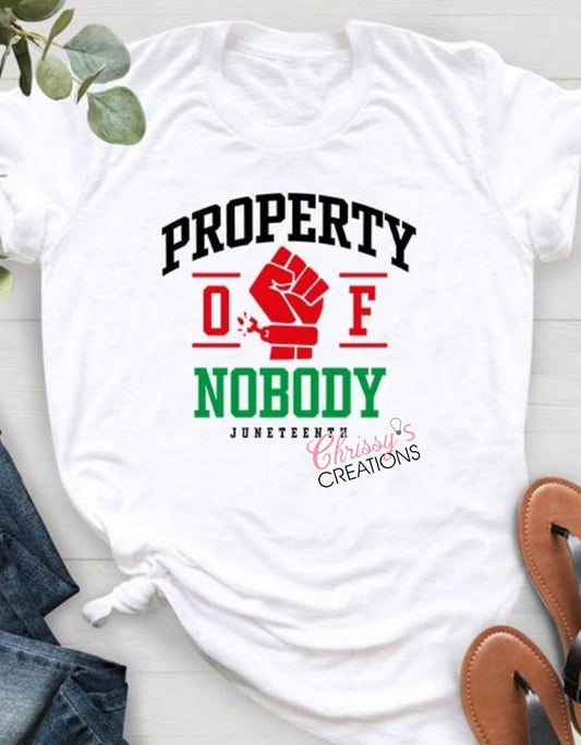Property Of Nobody- Juneteenth