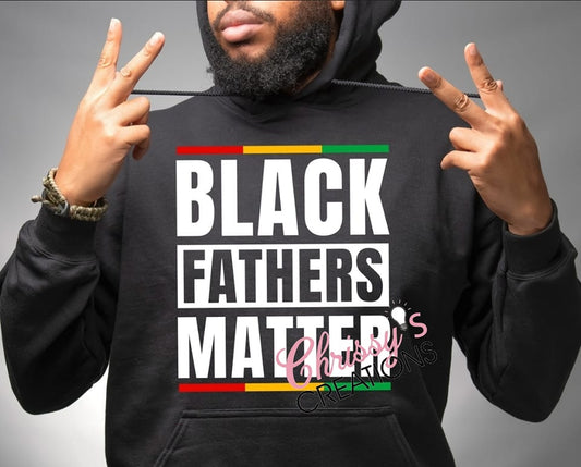 Black Fathers Matter Hoodie