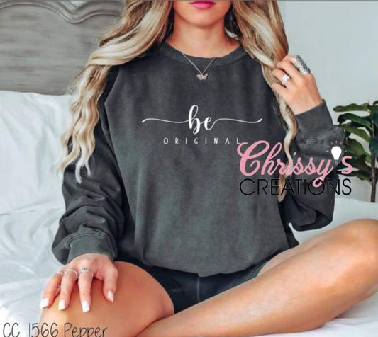 Be Original Crewneck