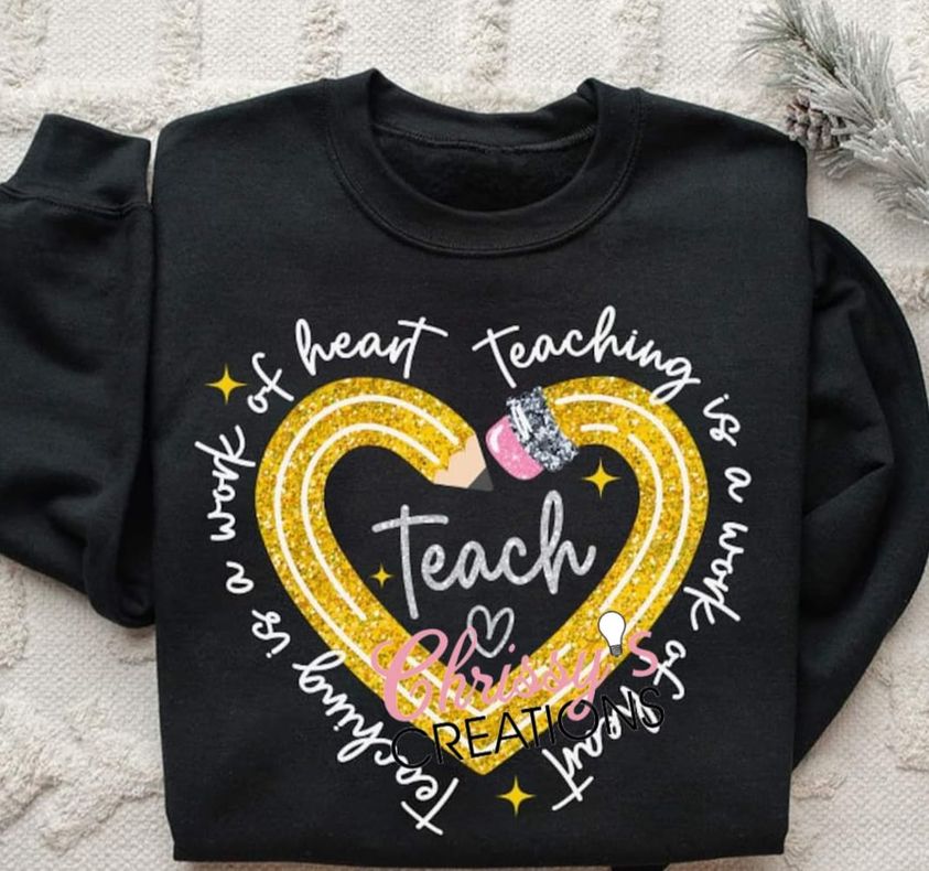Teaching Is A Work Of Heart - LS