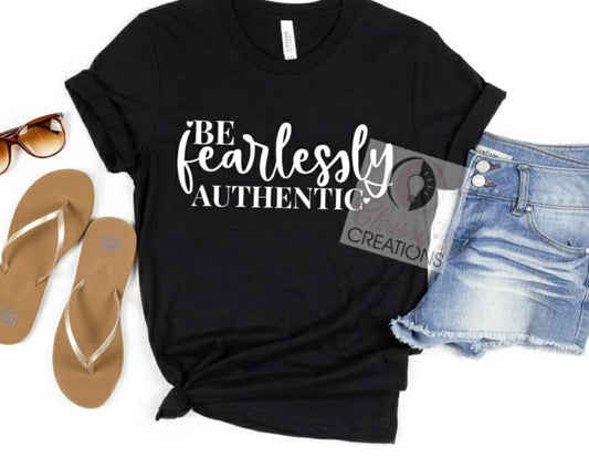 Be Fearlessly Authentic