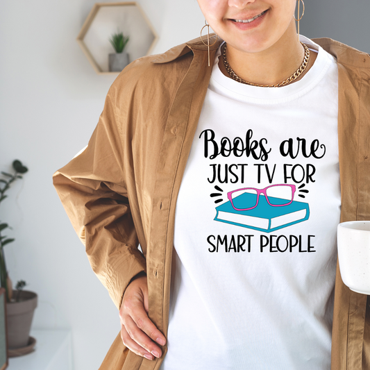 Books Are Just TV For Smart People