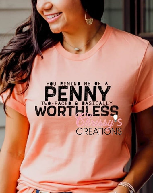 You Remind Me Of A Penny