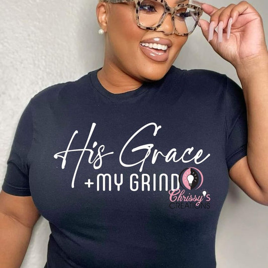 His Grace + My Grind