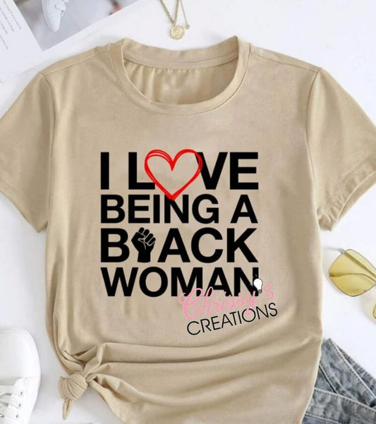 I Love Being A Black Woman