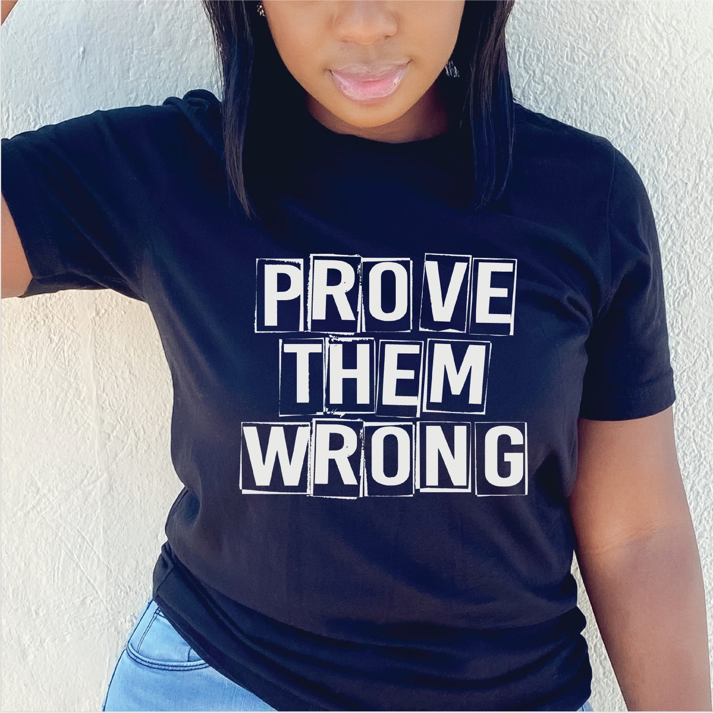 Prove Them Wrong