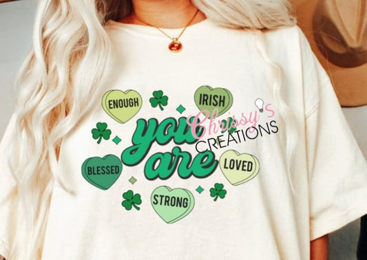 St. Patricks's Day You Are